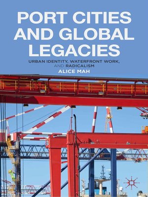 cover image of Port Cities and Global Legacies